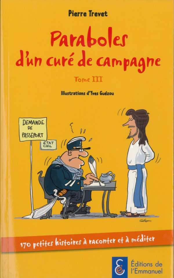 PARABOLES D´UN CURE DE CAMPAGNE - TOME 3