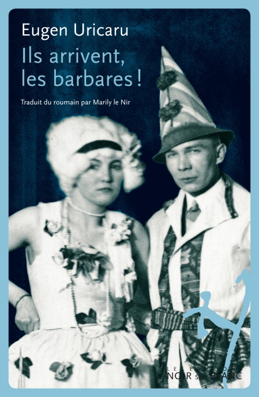 ILS ARRIVENT, LES BARBARES !