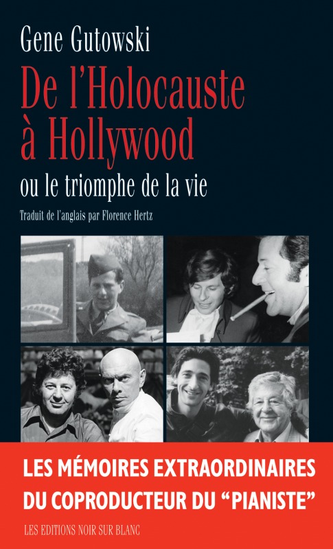 DE L'HOLOCAUSTE A HOLLYWOOD
