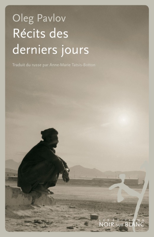 RECITS DES DERNIERS JOURS