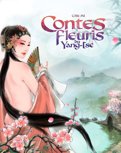 CONTES FLEURIS DU YANG TSE