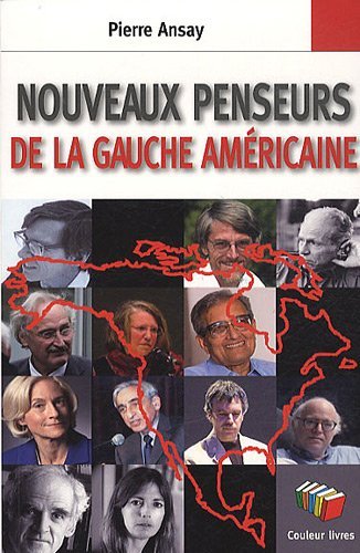 NOUVEAUX PENSEURS DE LA GAUCHE