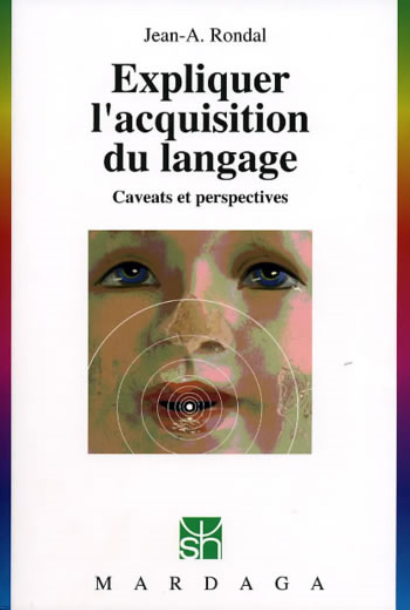 EXPLIQUER L'ACQUISITION DU LANGAGE N260