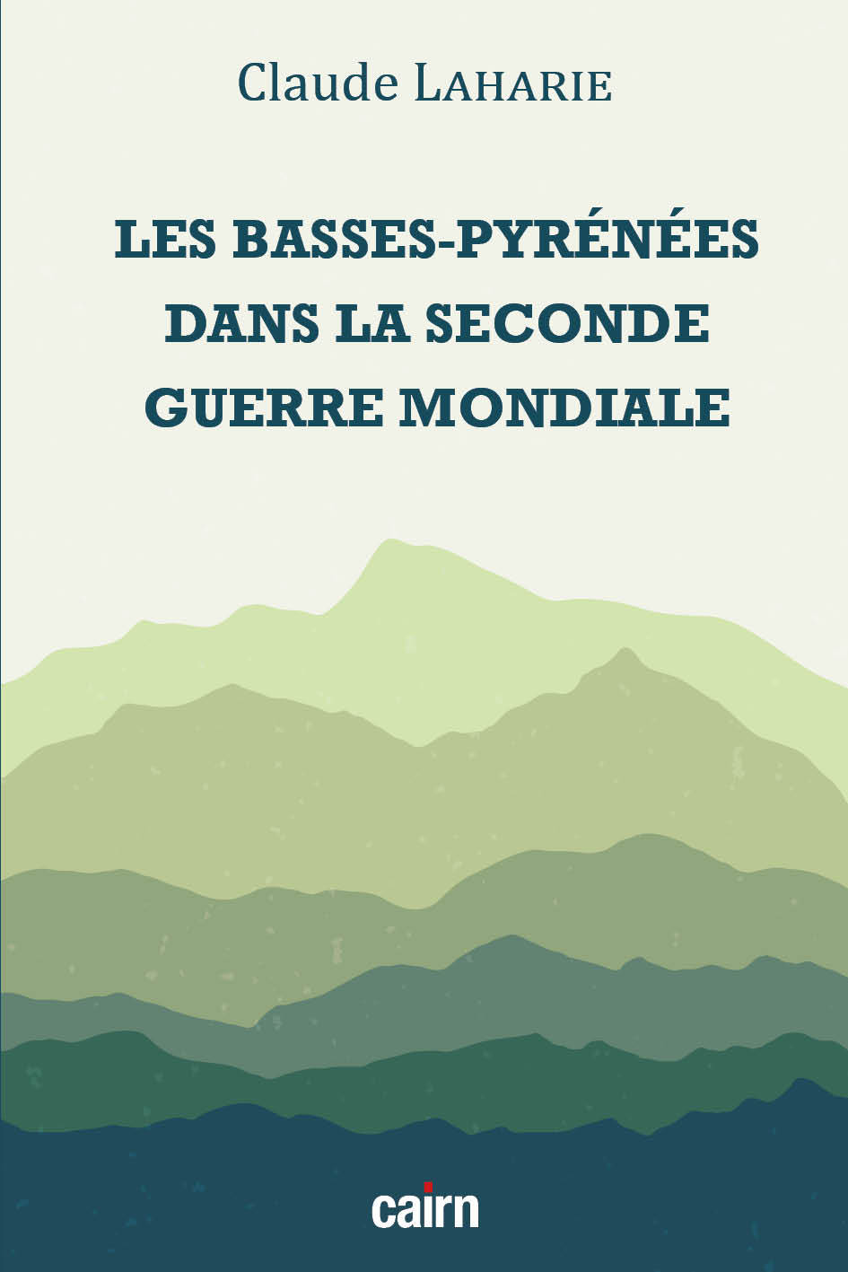 BASSES-PYRENEES DANS LA SECONDE GUERRE MONDIALE