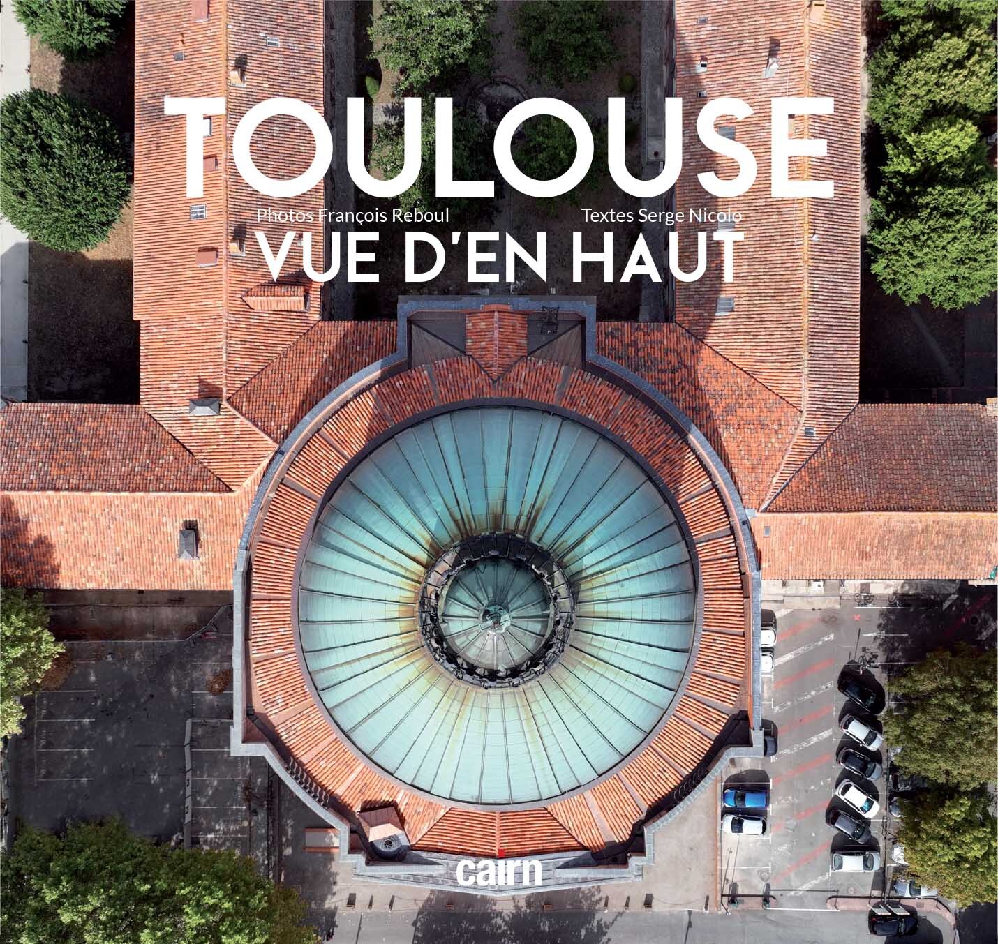 TOULOUSE VUE D´EN HAUT