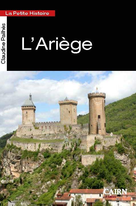 LA PETITE HISTOIRE L´ARIEGE