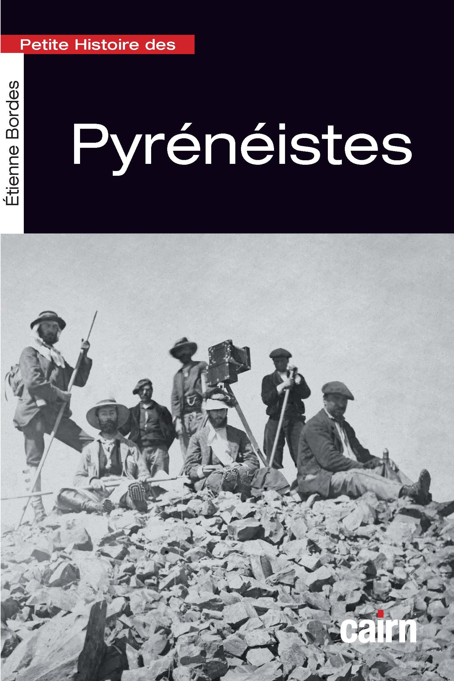 PETITE HISTOIRE DES PYRENEISTES