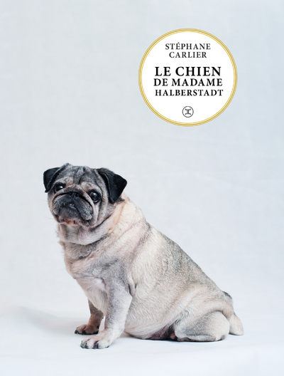 CHIEN DE MADAME HALBERSTADT