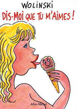 DIS-MOI QUE TU M´AIMES !