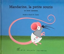 MANDARINE, LA PETITE SOURIS
