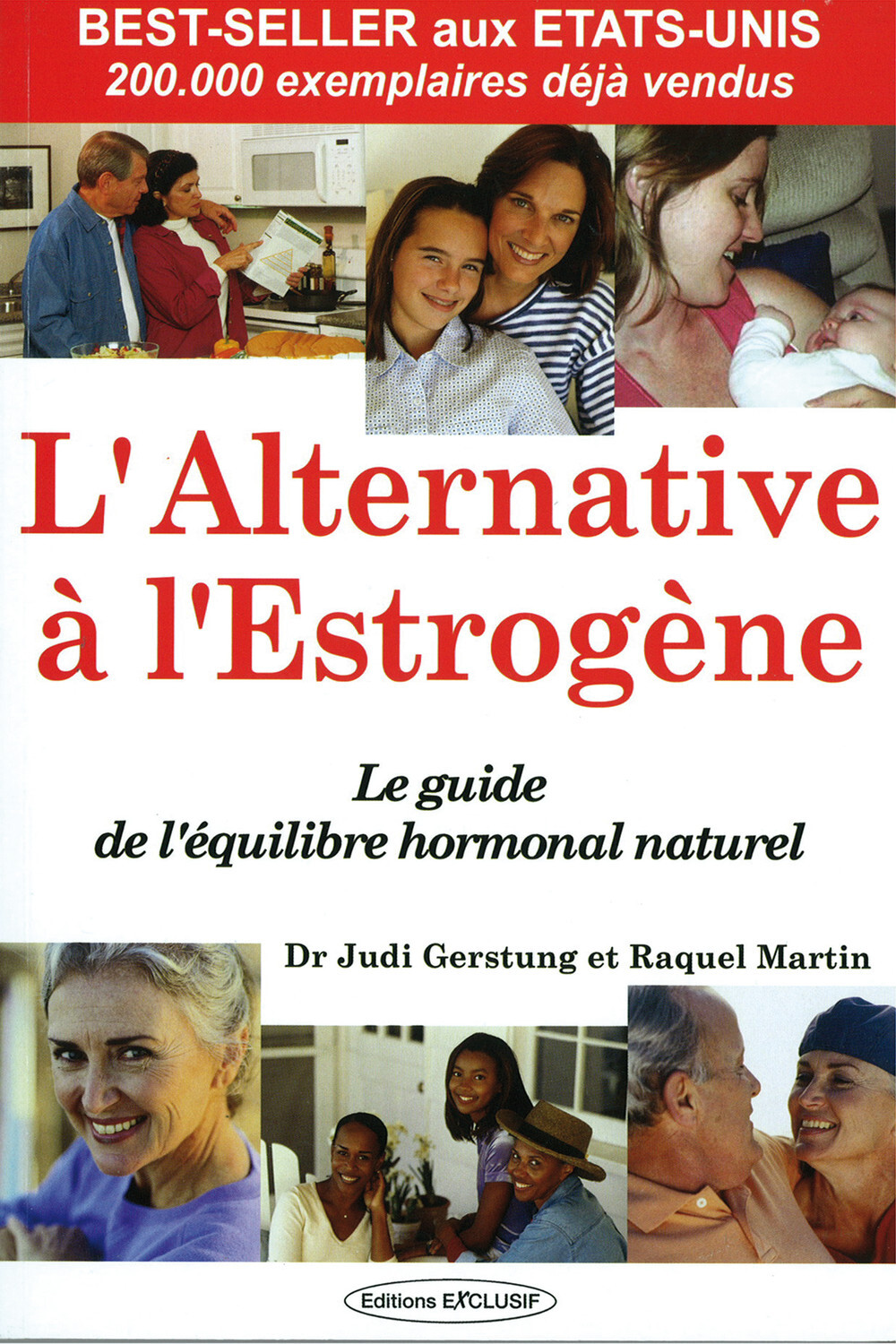 ALTERNATIVE ESTROGENE (L') NE