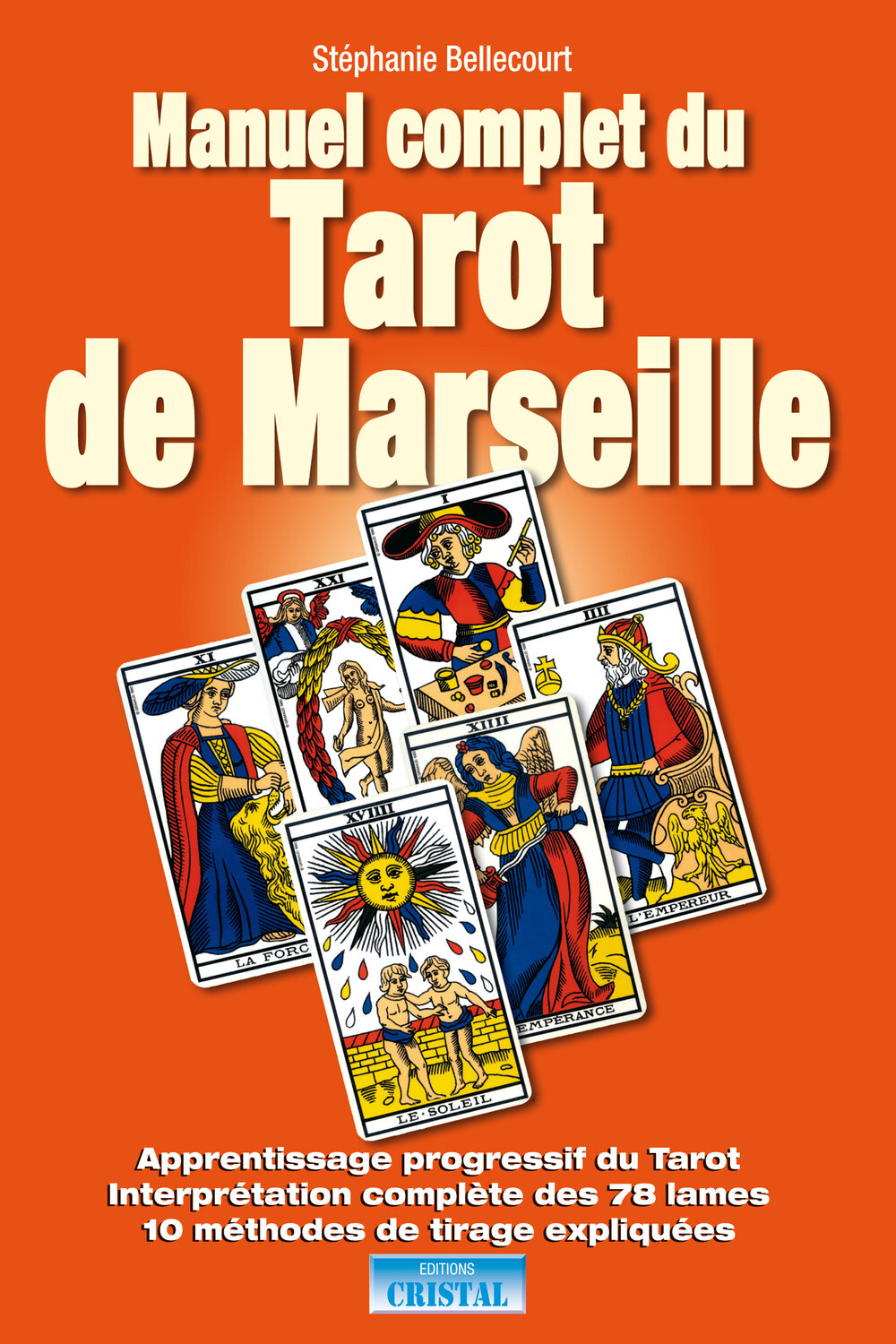 MANUEL COMPLET DU TAROT DE MARSEILLE