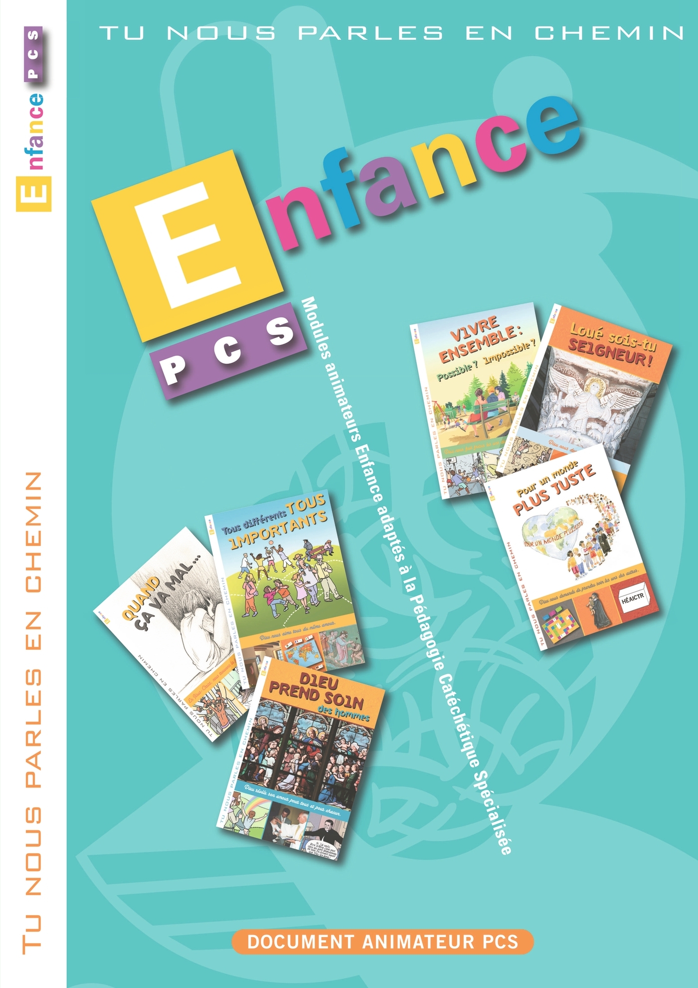 TU NOUS PARLES EN CHEMIN - ENFANCE 1 A 6 PCS (ANIMATEUR)