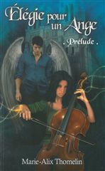 PRELUDE - ELEGIE POUR UN ANGE