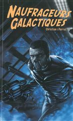 NAUFRAGEURS GALACTIQUES