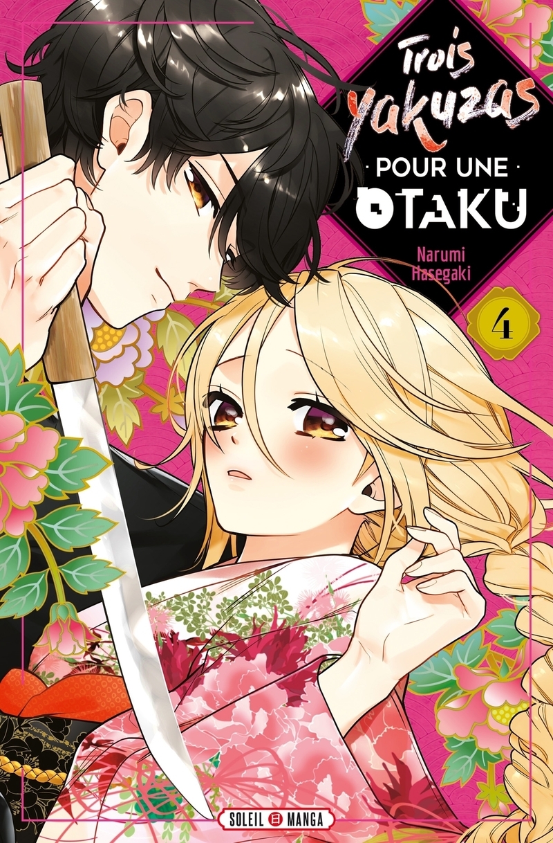 TROIS YAKUZAS POUR UNE OTAKU T04