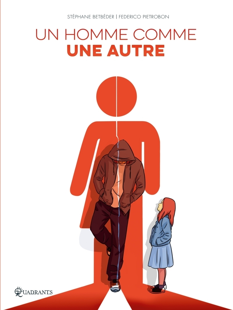 HOMME COMME UNE AUTRE - ONE-SHOT - UN HOMME COMME UNE AUTRE