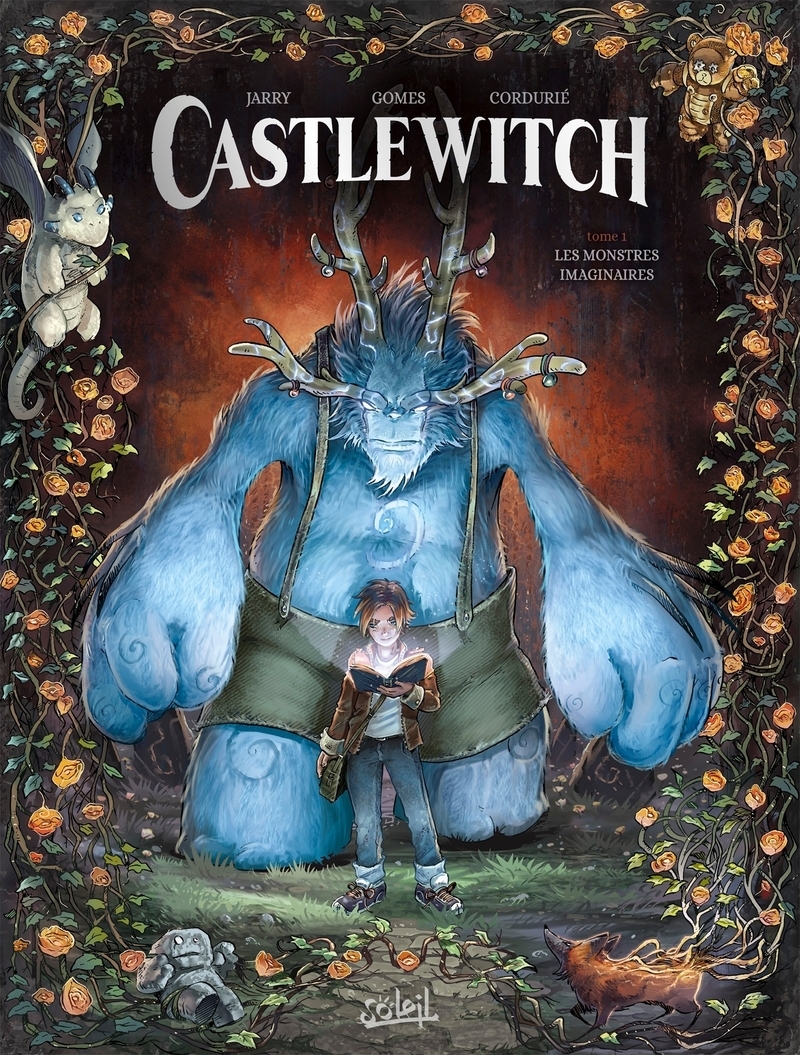 CASTLEWITCH T01 - LES MONSTRES IMAGINAIRES