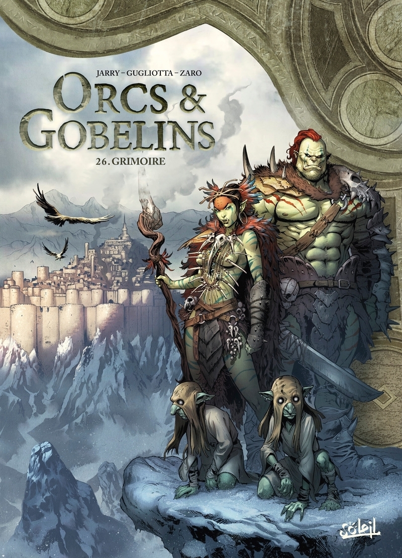 TERRES D´ARRAN - ORCS ET GOBELINS - ORCS ET GOBELINS T26 - GRIMOIRE
