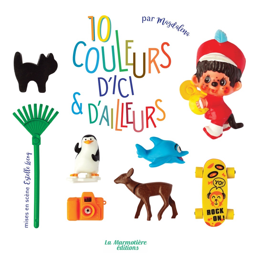 10 COULEURS D´ICI ET D´AILLEURS