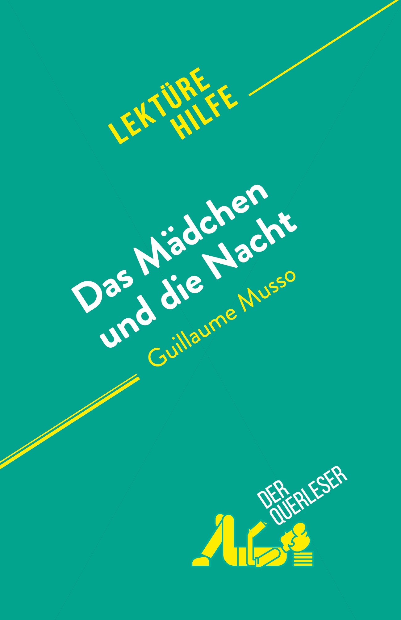 DAS MADCHEN UND DIE NACHT - VON GUILLAUME MUSSO