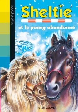SHELTIE ET LE PONEY ABANDONNE N413 -ED 06