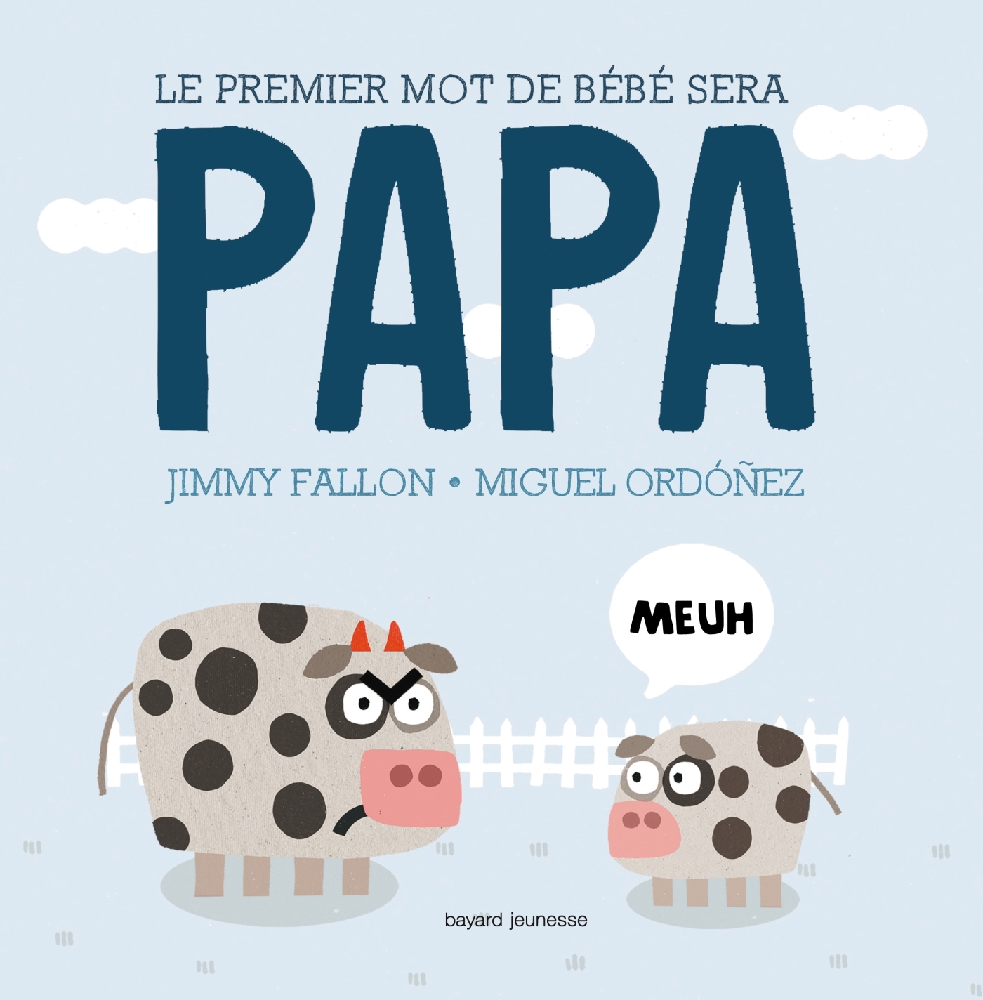 PREMIER MOT DE BEBE SERA PAPA