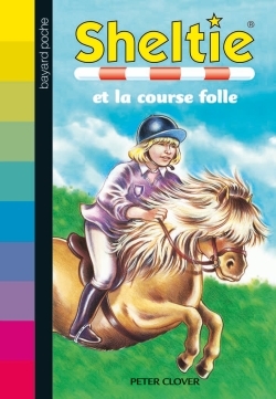 SHELTIE ET LA COURSE FOLLE N418 -ED 06