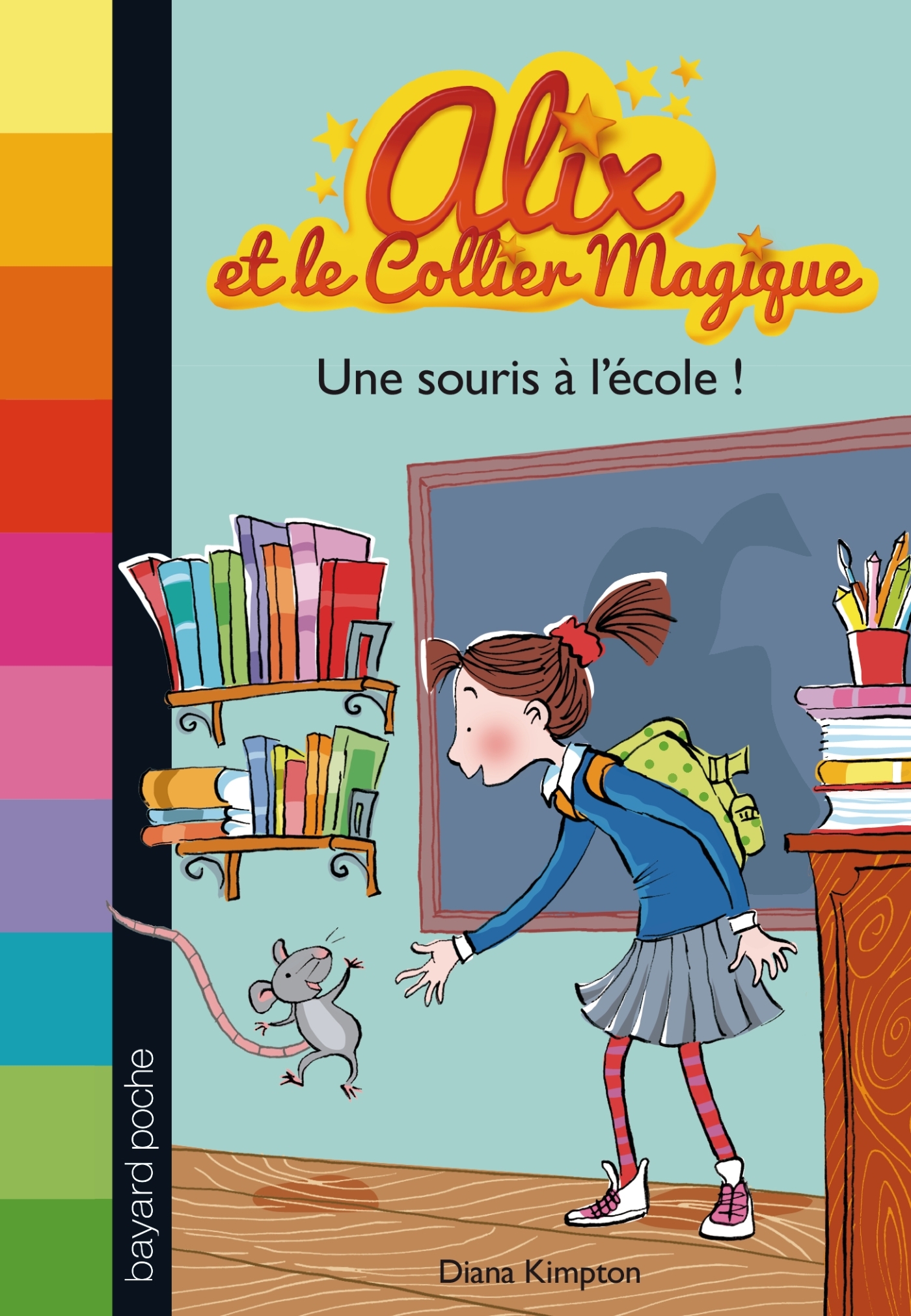 SOURIS A L´ECOLE (UNE) - ALIX ET LE COLLIER MAGIQUE N2
