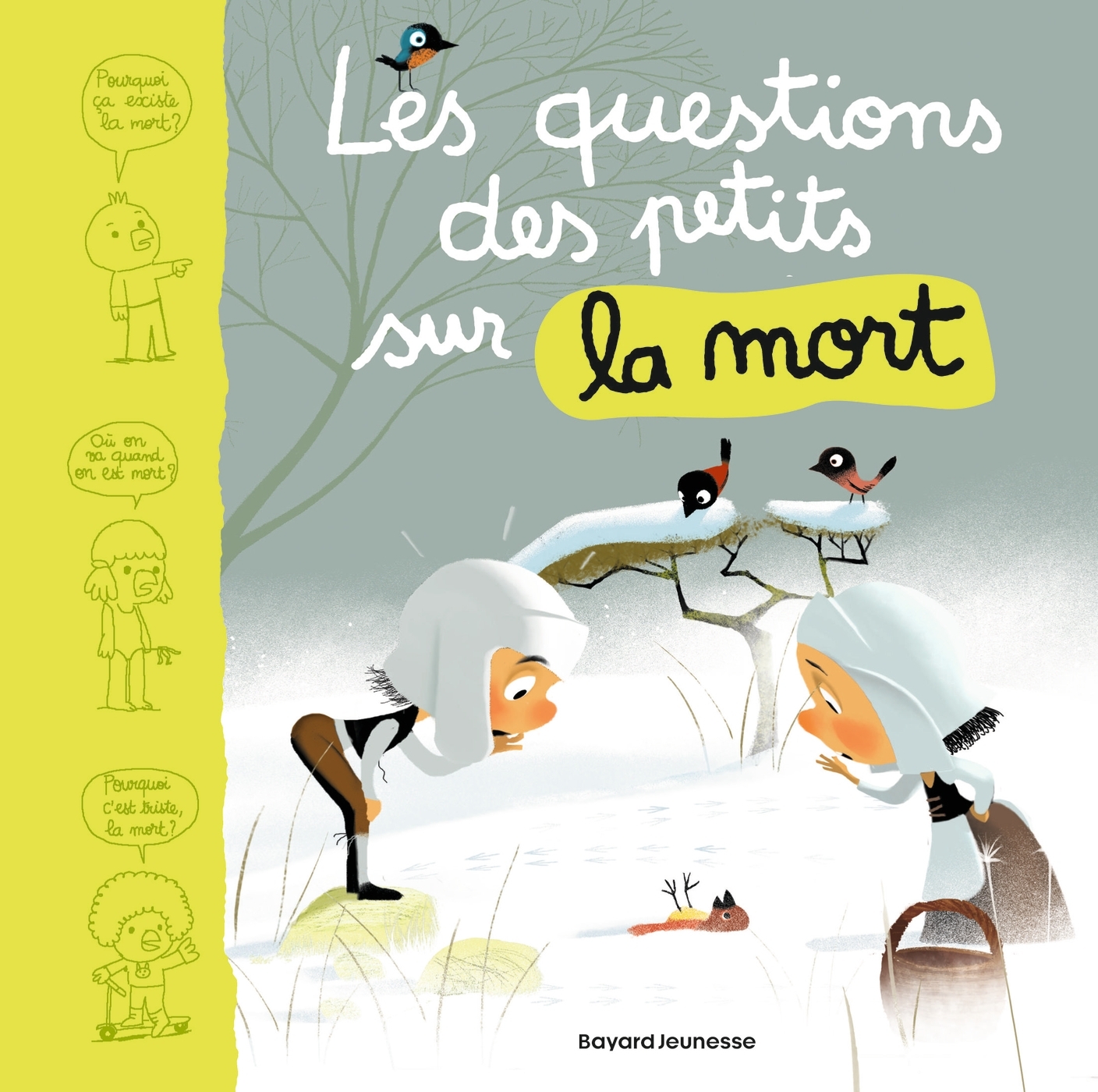 QUESTIONS DES TOUT PETITS SUR LA MORT