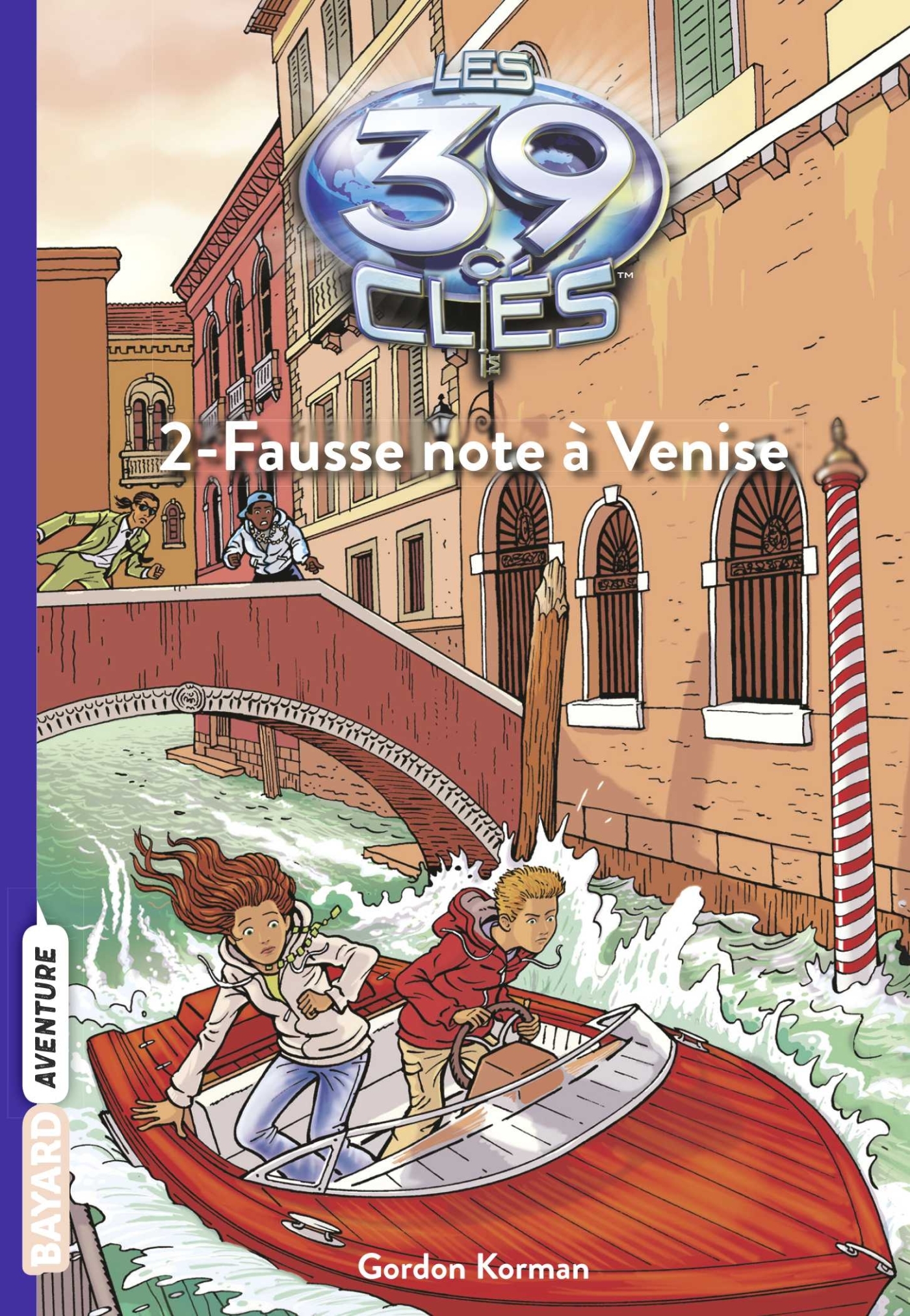 39 CLES FAUSSE NOTE A VENISE 2