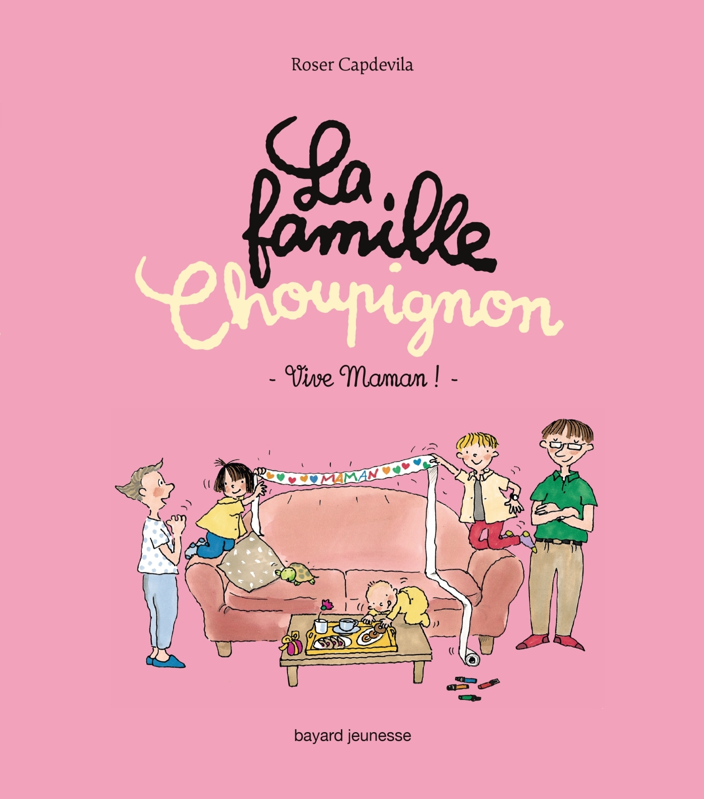 FAMILLE CHOUPIGNON T2 VIVE MAMAN !