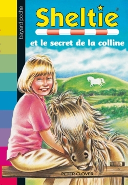 SHELTIE ET LE SECRET DE LA COLLINE N415 -ED 06