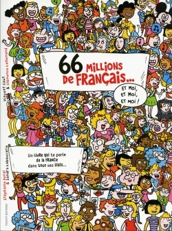 66 MILLIONS DE FRANCAIS... ET MOI ET MOI ET MOI