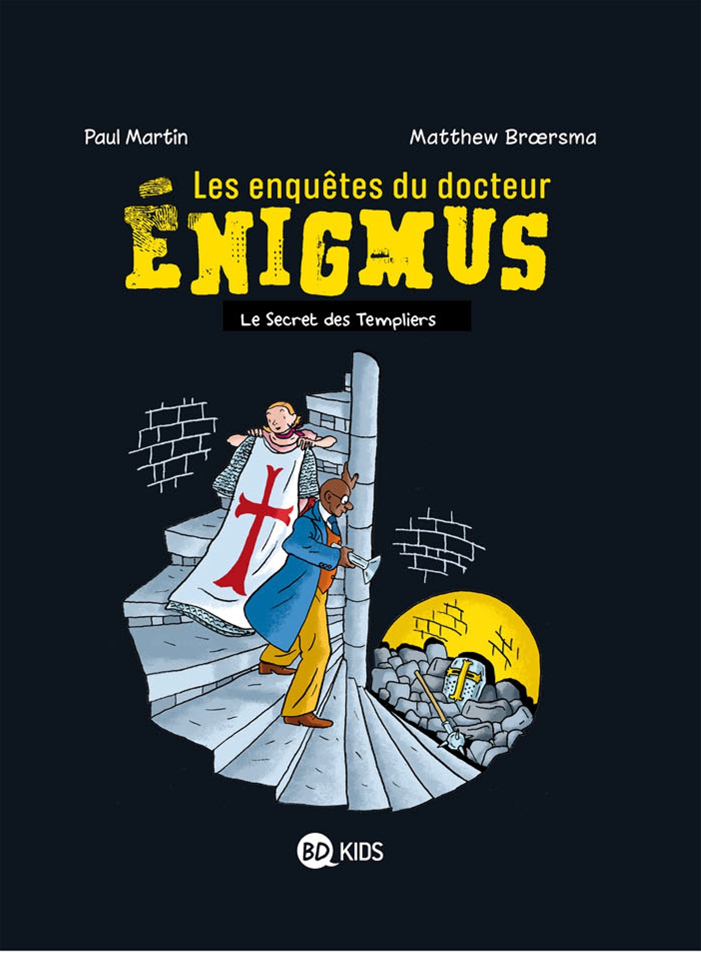 ENQUETES DU DOCTEUR ENIGMUS, TOME 02