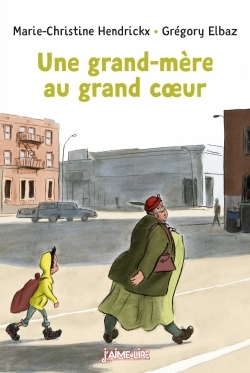 GRAND-MERE AU GRAND COEUR