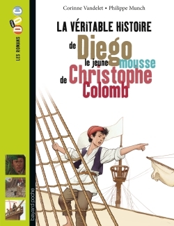 DIEGO LE JEUNE MOUSSE DE CHRISTOPHE COLOMB