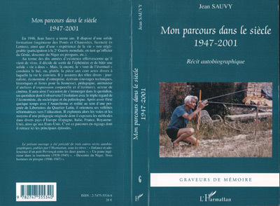 MON PARCOURS DANS LE SIECLE - 1947-2001