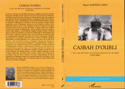 CASBAH D´OUBLI L´EXIL DES REFUGIES POLITIQUES ESPAGNOLS EN A