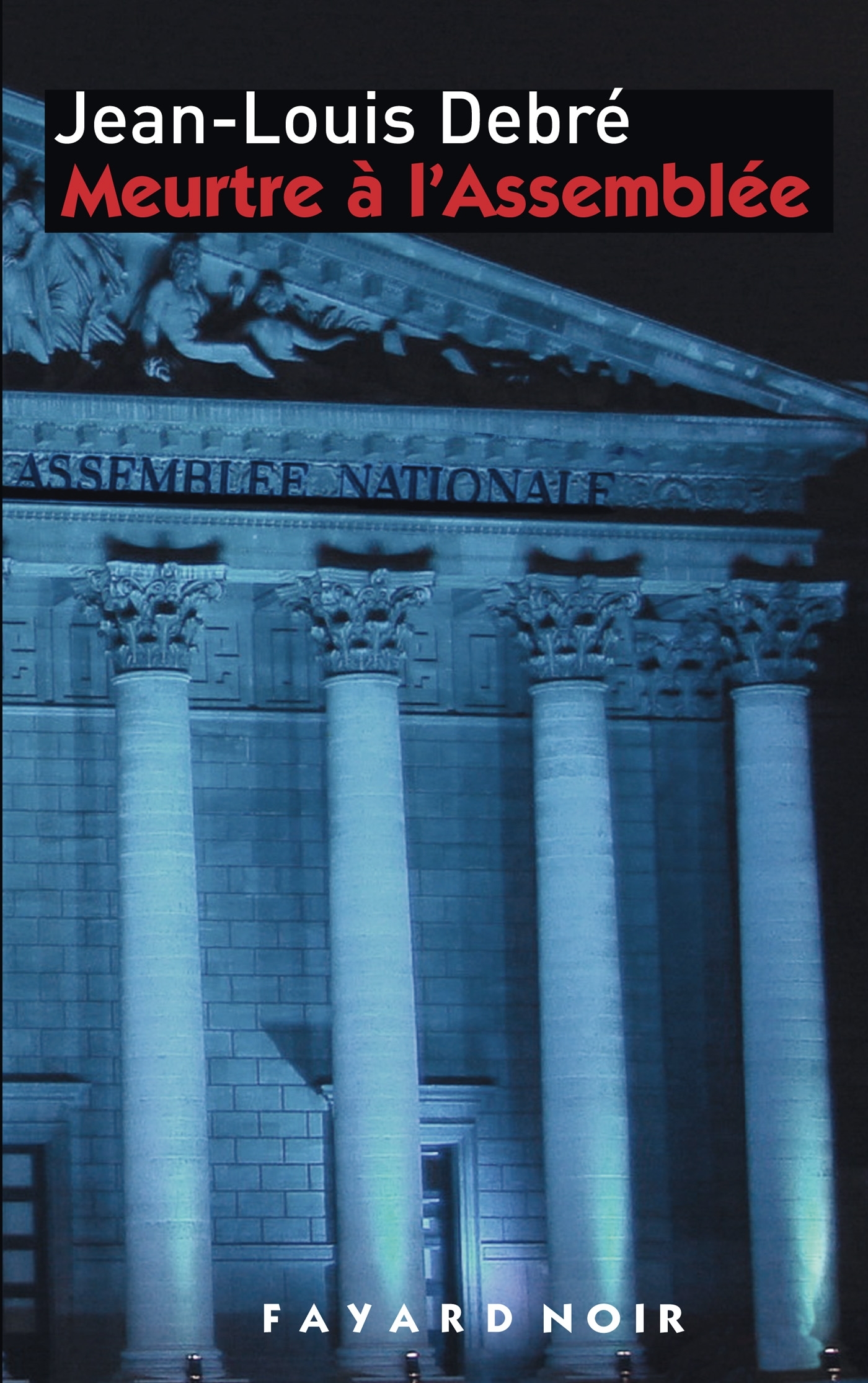 MEURTRE A L´ASSEMBLEE