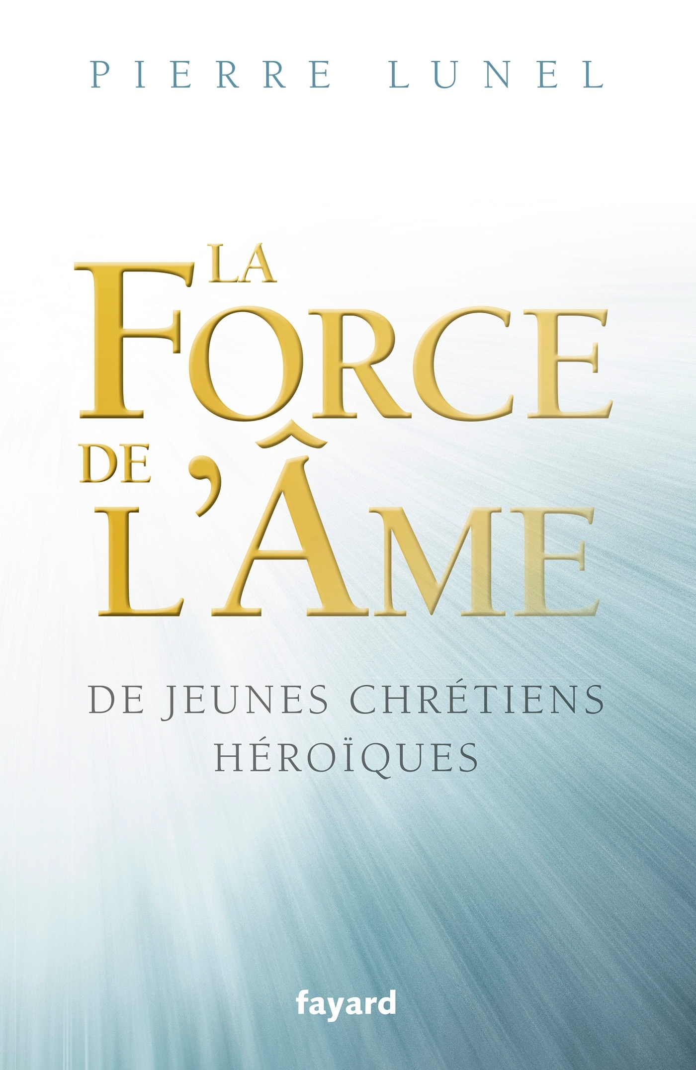 FORCE DE L´AME