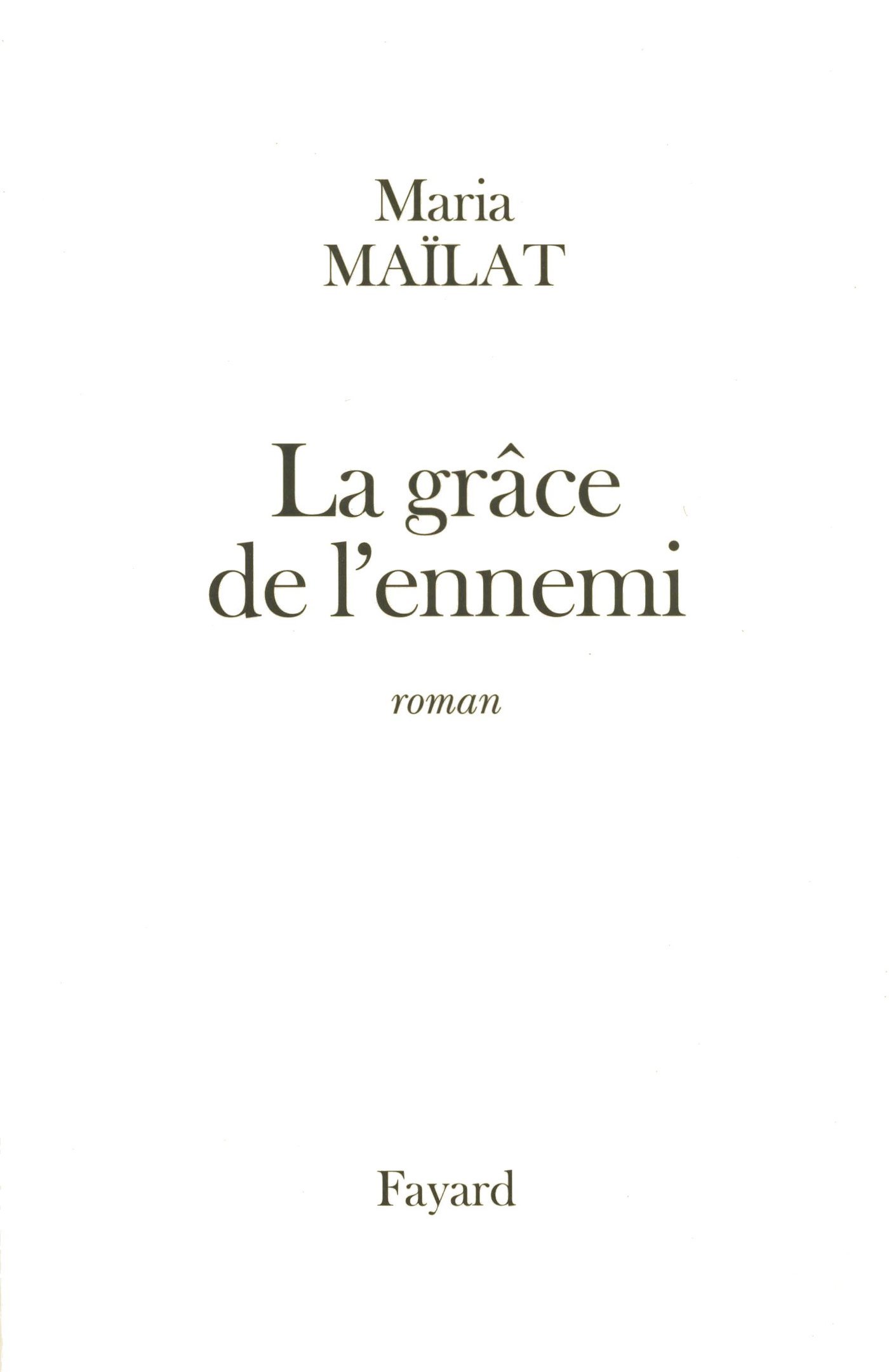 GRACE DE L´ENNEMI