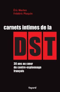 CARNETS INTIMES DE LA DST
