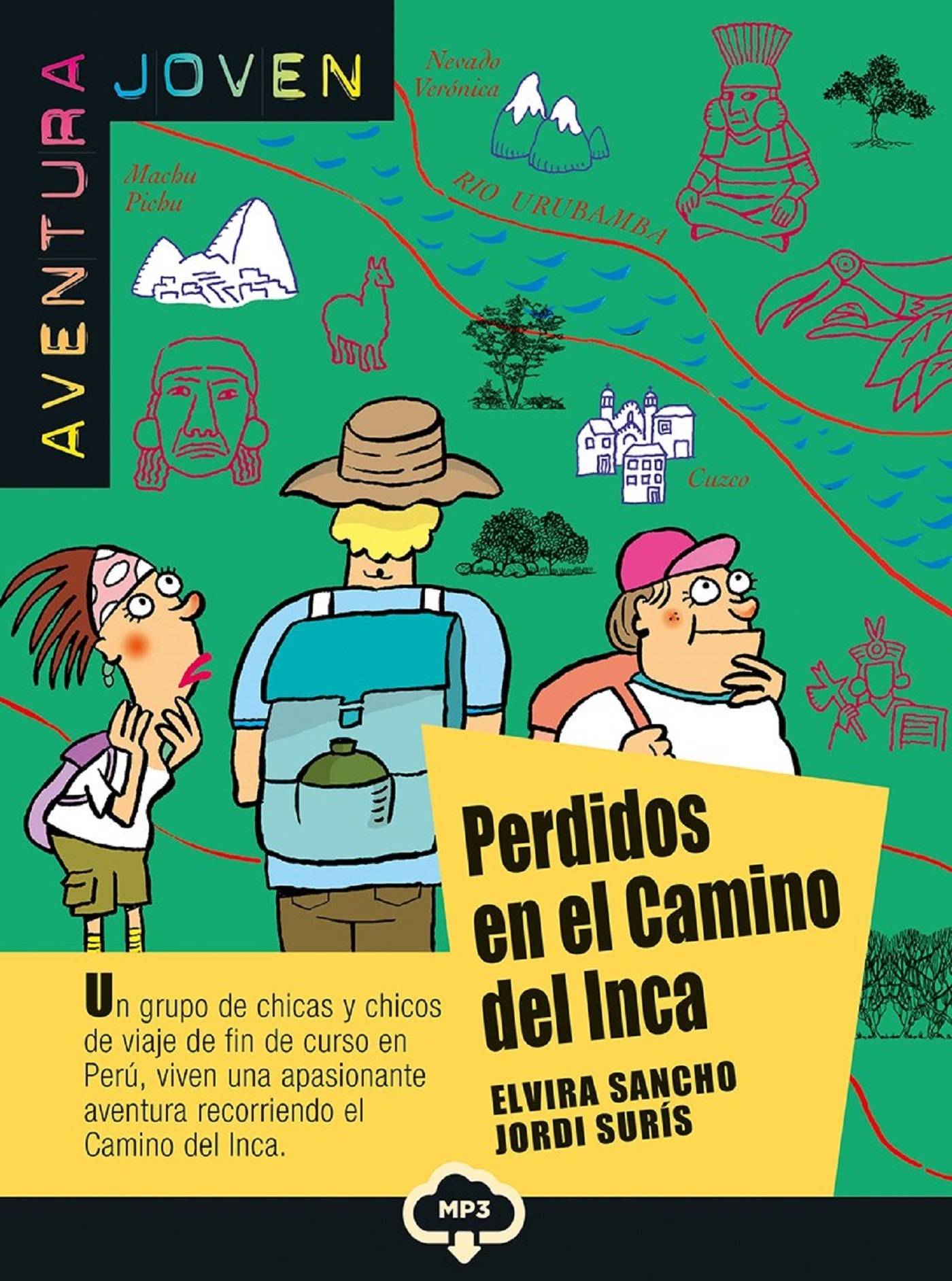 PERDIDOS EN EL CAMINO DEL INCA + CD
