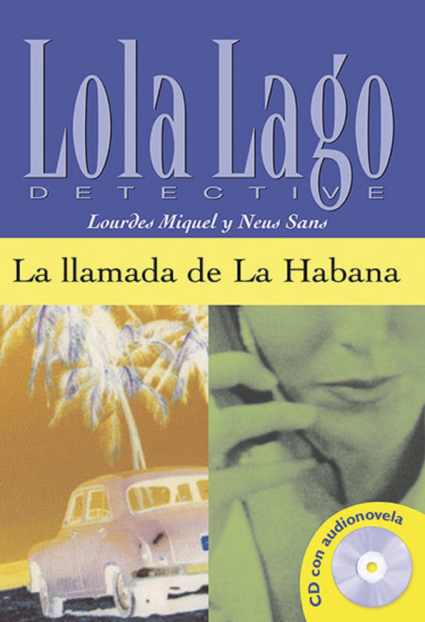LLAMADA DE LA HABANA + CD (NIVEL 2)