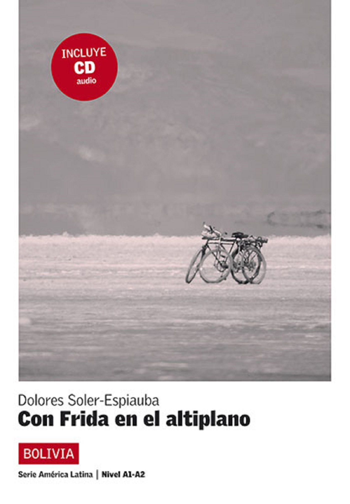 CON FRIDA EN EL ALTIPLANO + CD