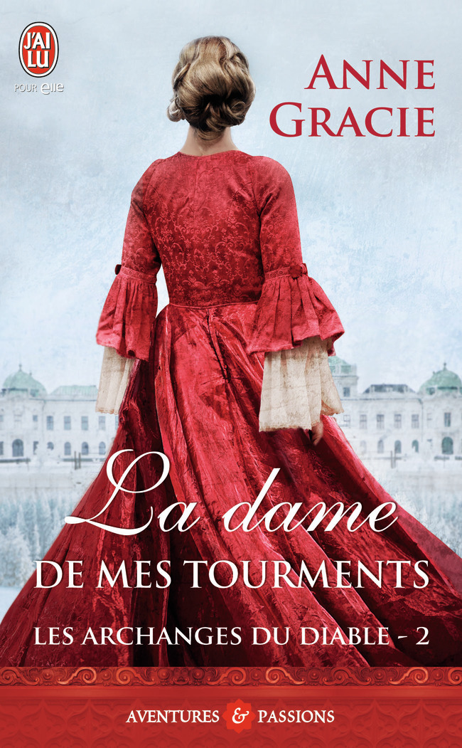 ARCHANGES DU DIABLE - 2 - LA DAME DE MES TOURMENTS