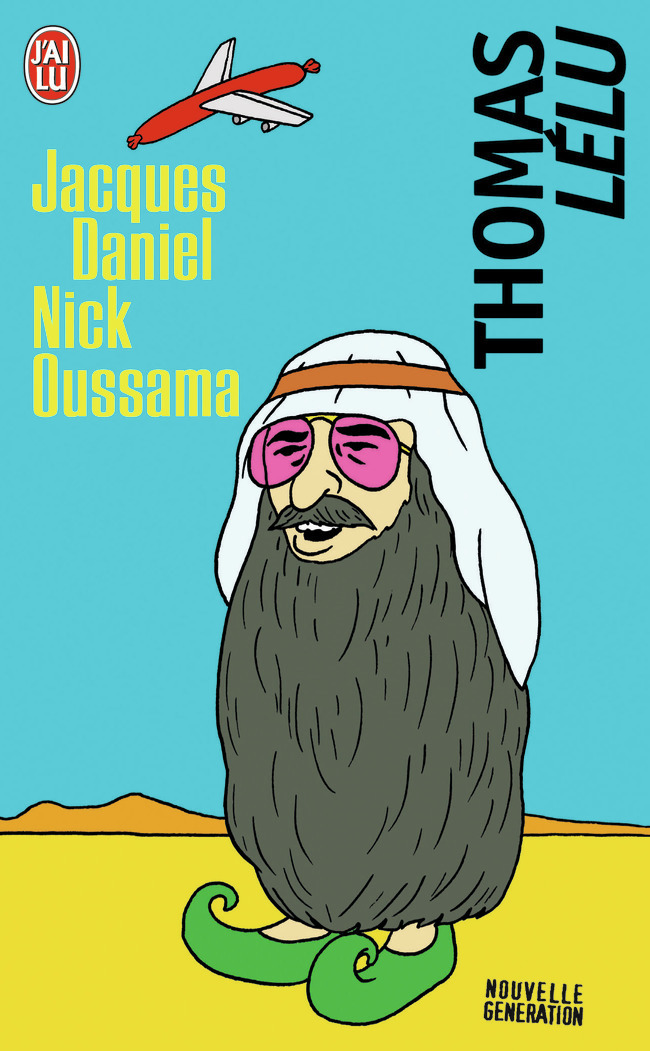 JACQUES DANIEL NICK OUSSAMA