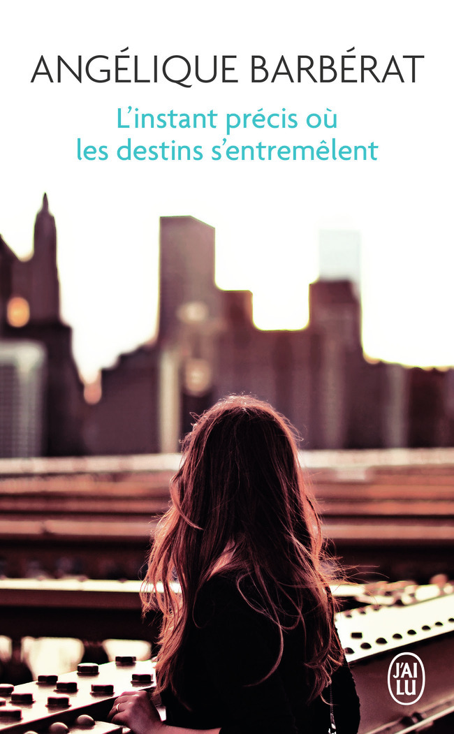 L´INSTANT PRECIS OU LES DESTINS S´ENTREMELENT