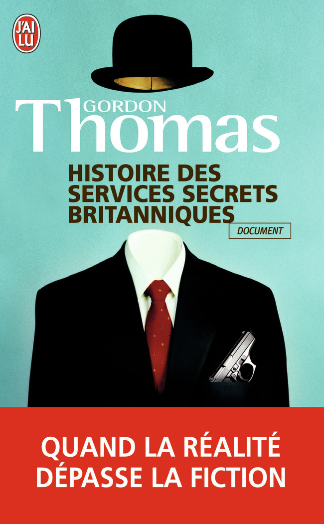 HISTOIRE DES SERVICES SECRETS BRITANNIQUES